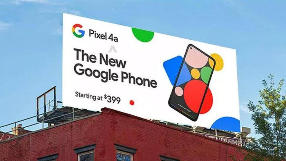 Продажи Google Pixel 4a могут начаться 22 мая 5 Рекламный щит с изображением Google Pixel 4a и текстом о цене