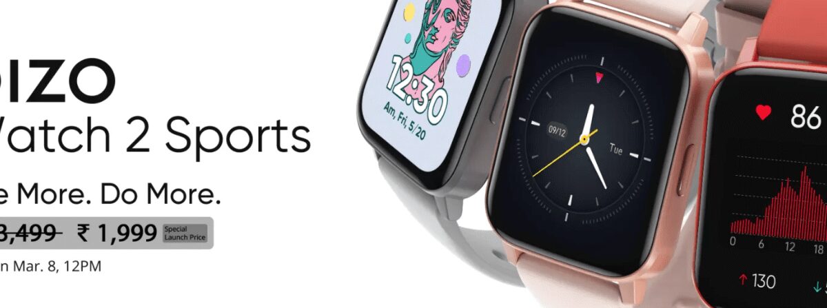 Dizo выпустила умные часы Watch 2 Sports с 1,69-дюймовым дисплеем и 110 спортивными режимами 4 умные часы