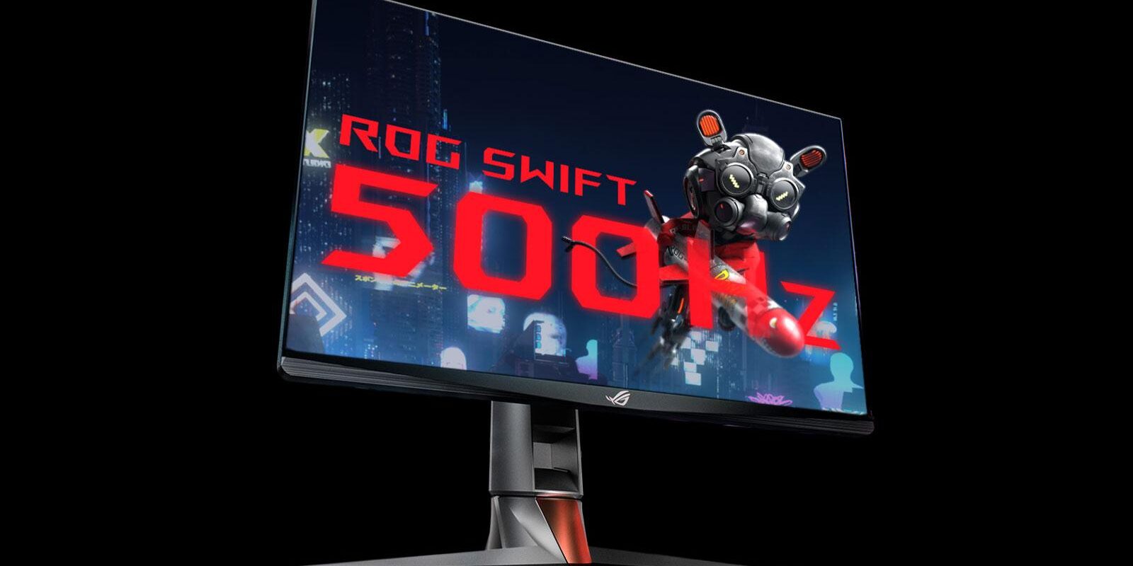 ASUS ROG Swift 500 Hz