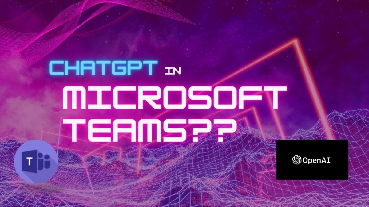 Microsoft интегрирует ChatGPT с Teams Premium 3 ChatGPT
