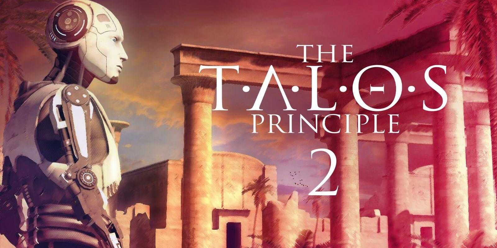 The Talos Principle 2 выйдет в этом году 2 The Talos Principle 2 выйдет в этом году