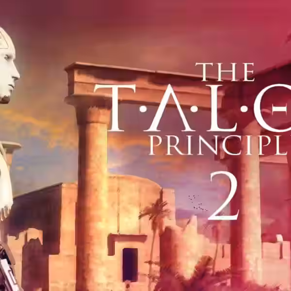 The Talos Principle 2 выйдет в этом году
