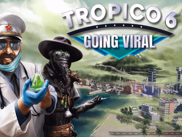 Обзор Tropico 6 Going Viral: от диктатора к доктору