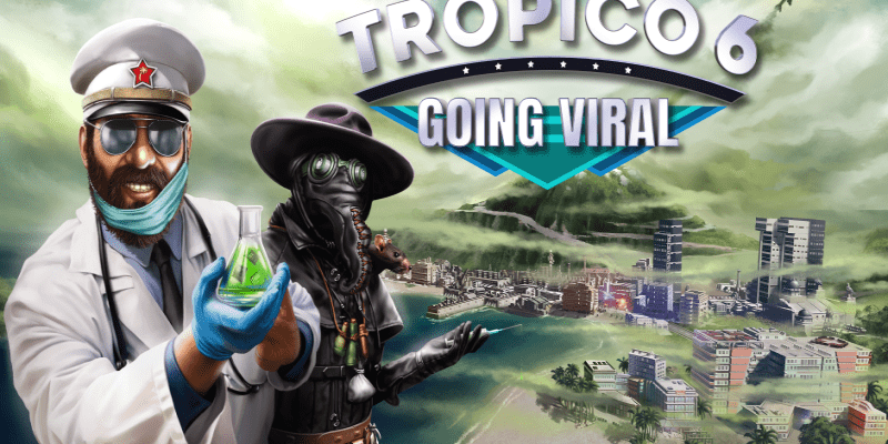 Обзор Tropico 6 Going Viral: от диктатора к доктору