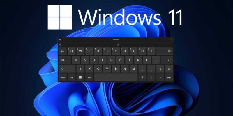 Windows 11 получила «битое» обновление (windows 11 touch keyboard enabled)