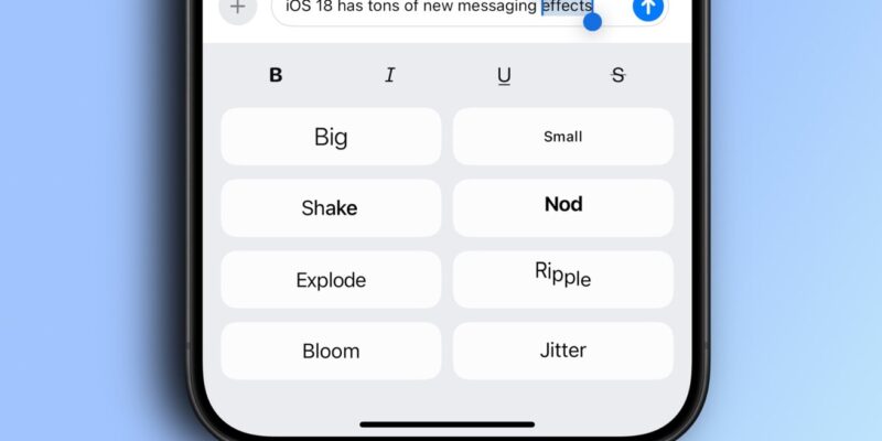 Как использовать новые текстовые эффекты в iMessage на iPhone с iOS 18 (61486 127010 ios 18 messaging effects xl)