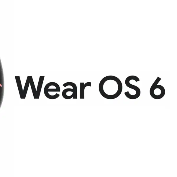 Wear OS 6