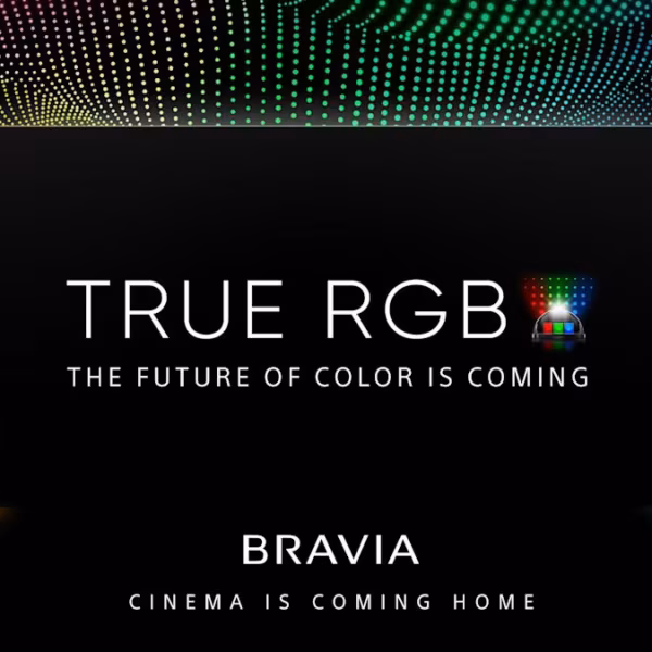 Рекламный постер Sony True RGB телевизор BRAVIA